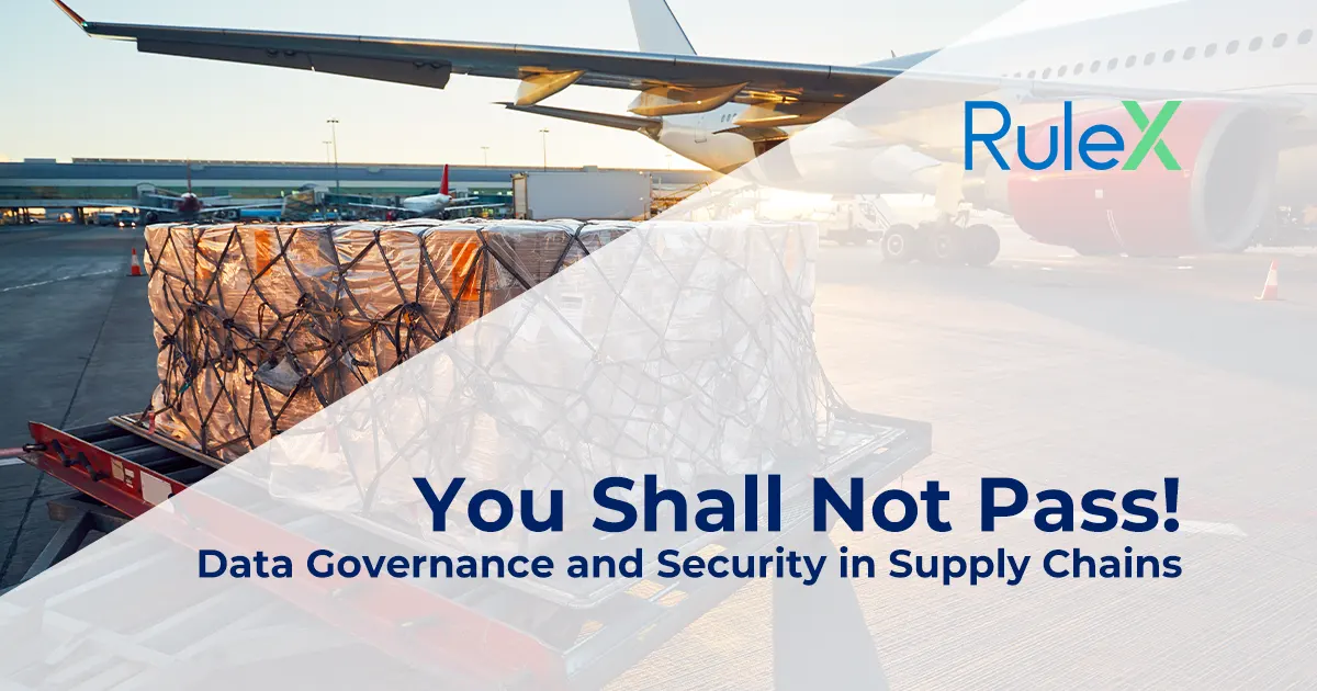 You Shall Not Pass! Data Governance and Security in Supply Chains